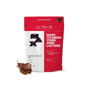 Hipercalórico Mass 17500 ZERO LACTOSE 2,4kg CHOCOLATE - Max Titanium